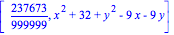 [237673/999999, x^2+32+y^2-9*x-9*y]